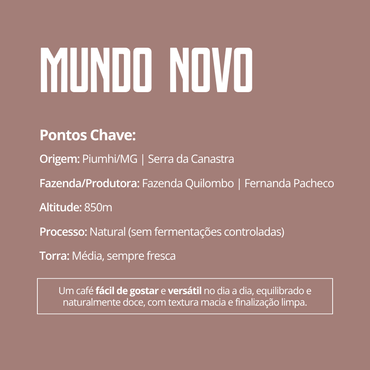 Café Especial Mundo Novo — Serra da Canastra