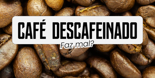 Café Descafeinado Faz Mal? O Que a Ciência Diz Sobre Riscos e Benefícios
