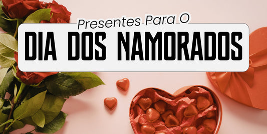 Presentes para o Dia dos Namorados com caixa de chocolates em formato de coração e rosas vermelhas