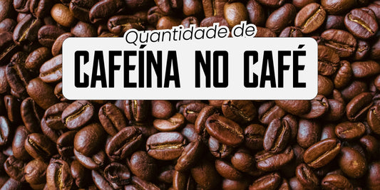  Grãos de café torrados com o título quantidade de cafeína no café