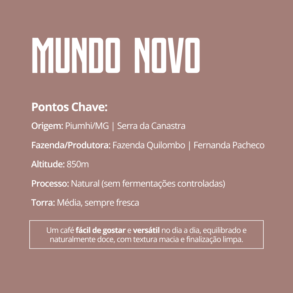 Café Especial Mundo Novo — Serra da Canastra
